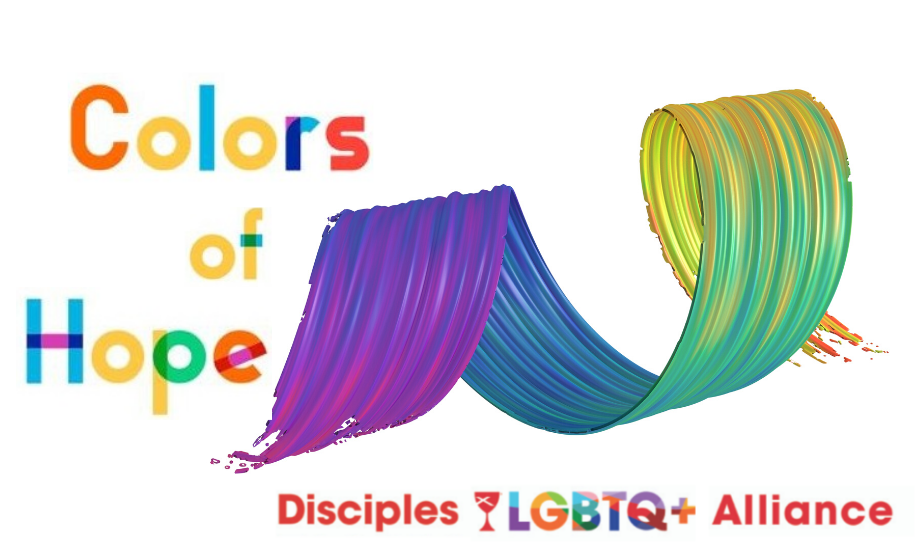 Colors of Hope series continues The Disciples LGBTQ+ Alliance