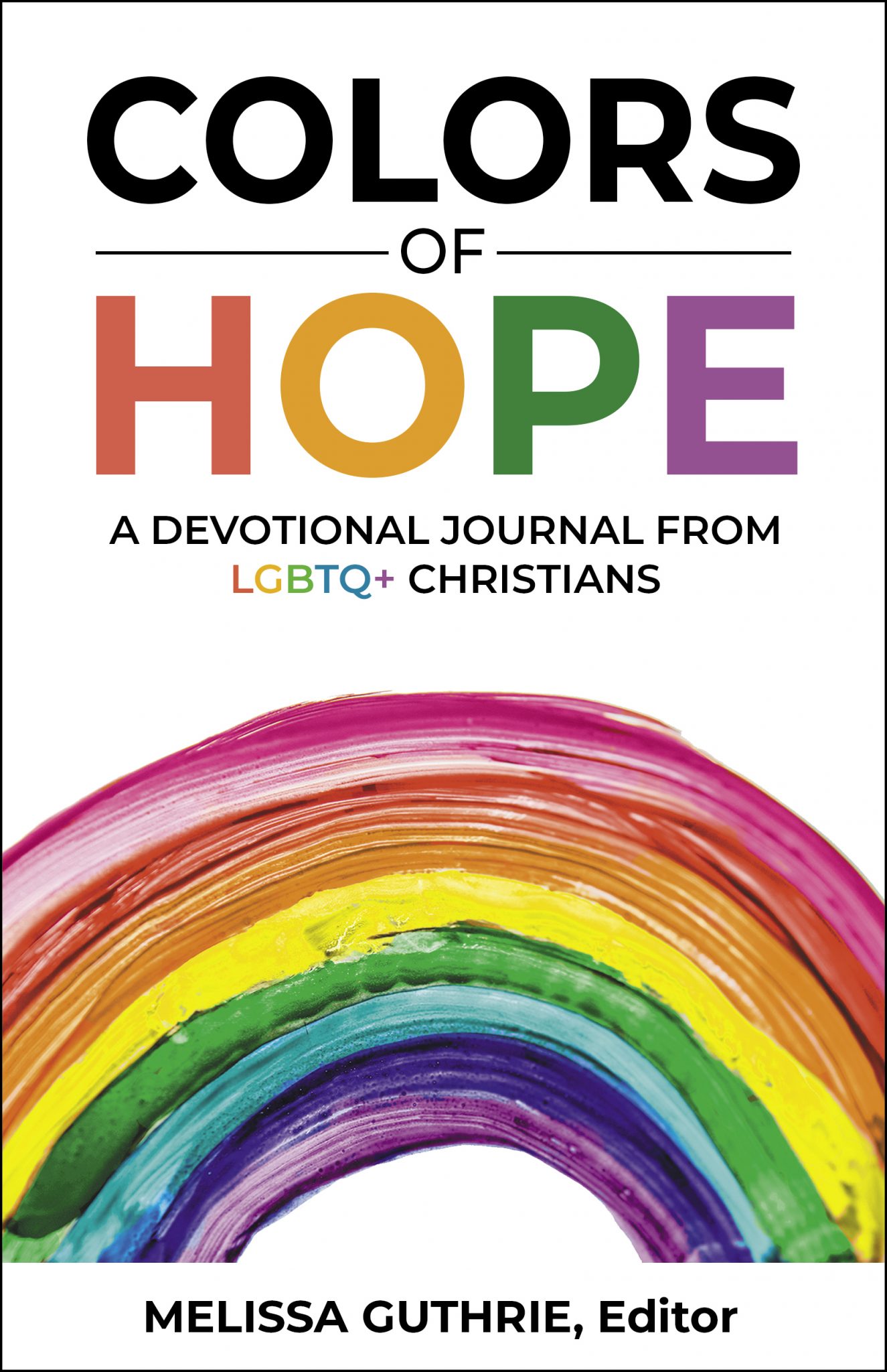 Colors of Hope | The Disciples LGBTQ+ Alliance